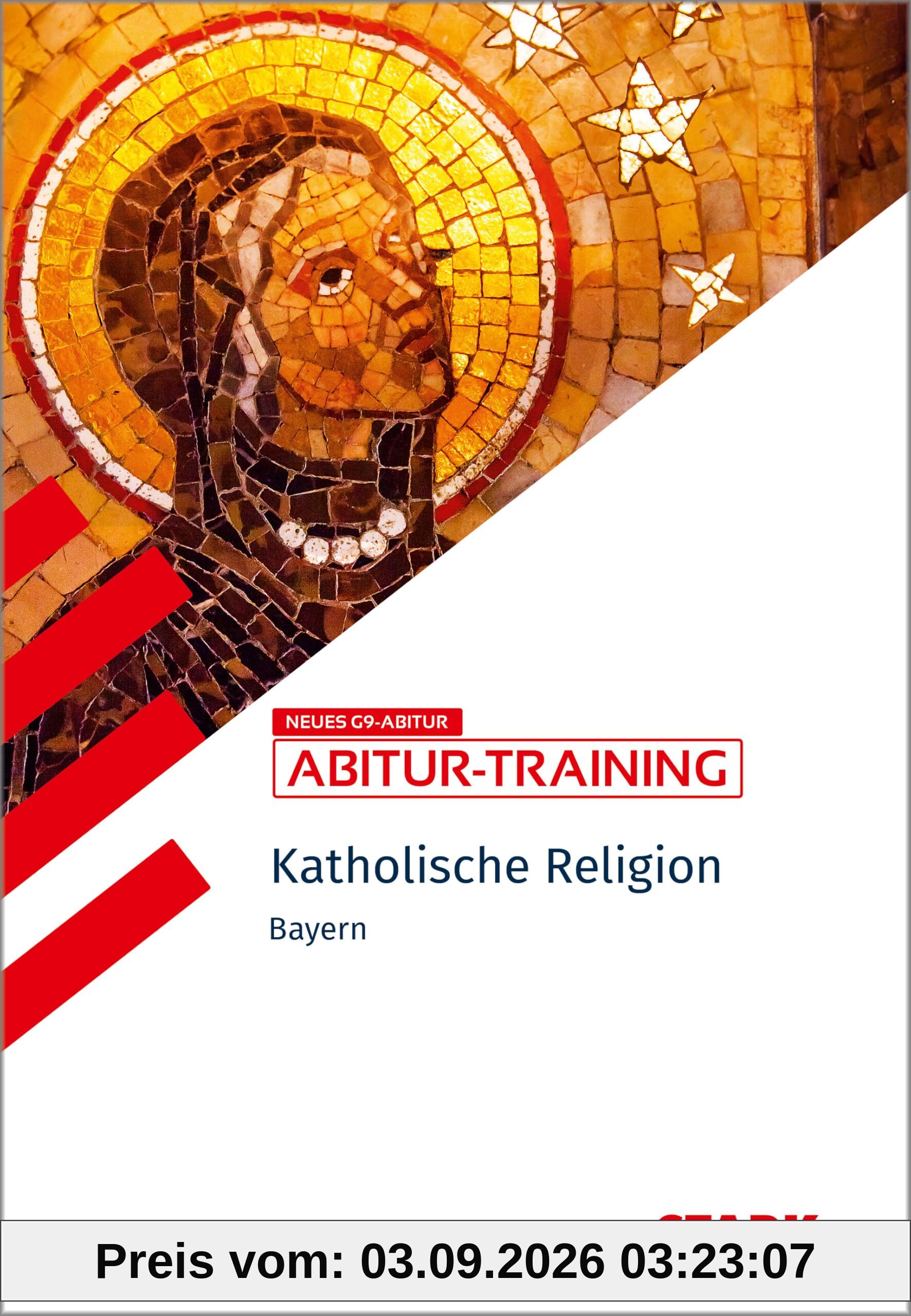STARK Katholische Religion - Abitur-Training Bayern