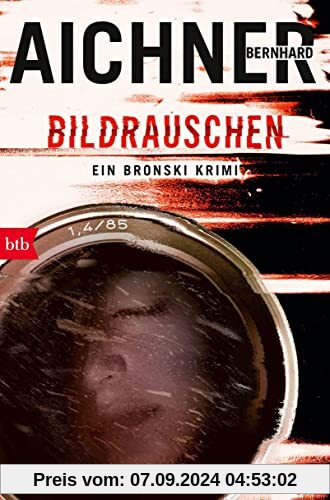 BILDRAUSCHEN: Ein Bronski Krimi