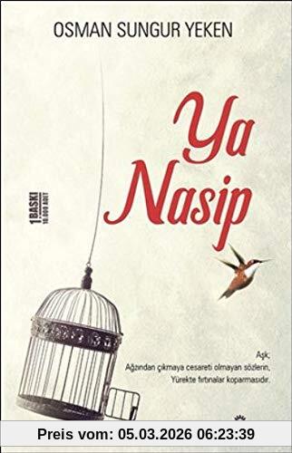 Osman Sungur Yeken Ya Nasip
