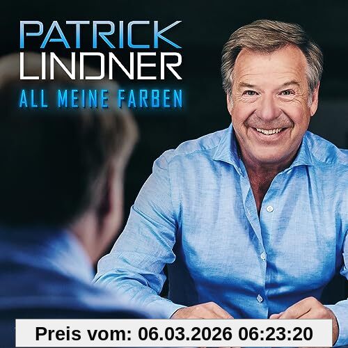Patrick Lindner All Meine Farben
