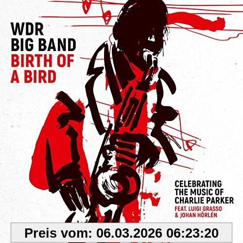 Wdr Big Band Birth Of A Bird