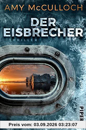 Der Eisbrecher: Thriller | Eiskalte Spannungslektüre