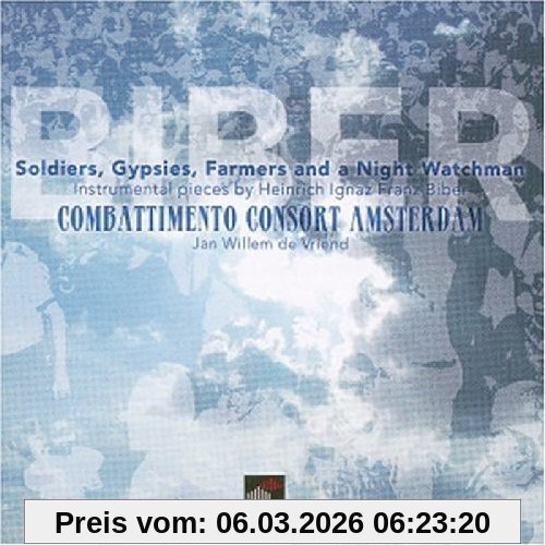 Combattimento Consort Amsterdam Soldiers, Gypsies, Farmers And A Night Watchman