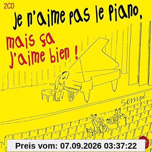 Je N'aime Pas Le Piano Mais Ca