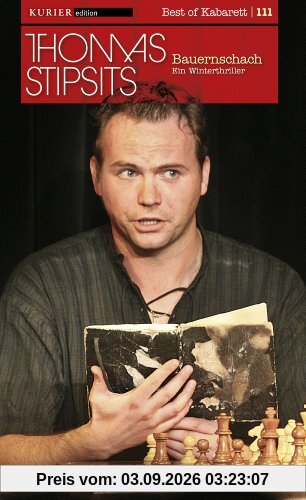 Thomas Stipsits - Bauernschach - Ein Winterthriller