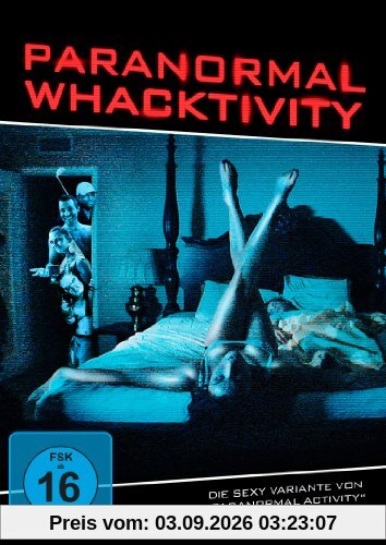 Paranormal Whacktivity