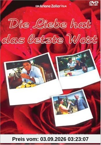 Die Liebe hat das letzte Wort