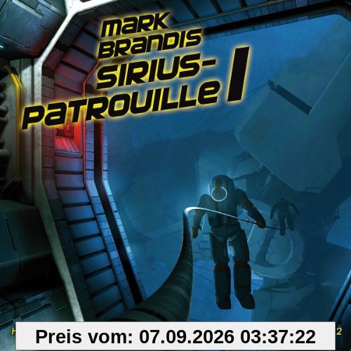 19: Sirius-Patrouille (Teil 1 von 2)