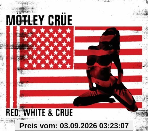 Red,White & Crue [Edited]