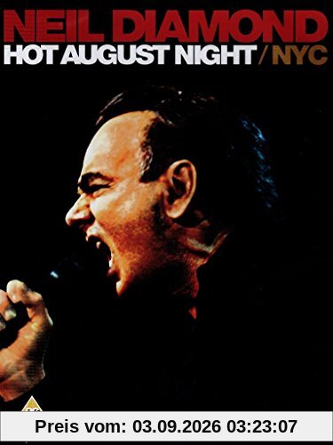 Neil Diamond - Hot August Night
