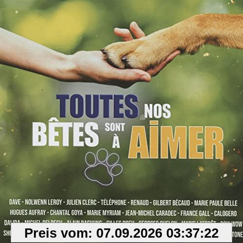 Toutes Nos Betes sont a Aimer