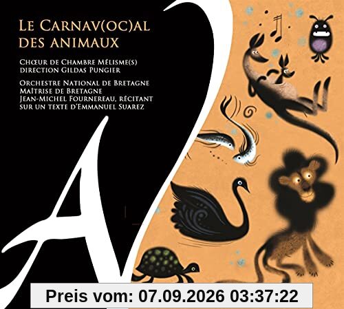 Le Carnav(Oc)Al des Animaux (Für Chor)