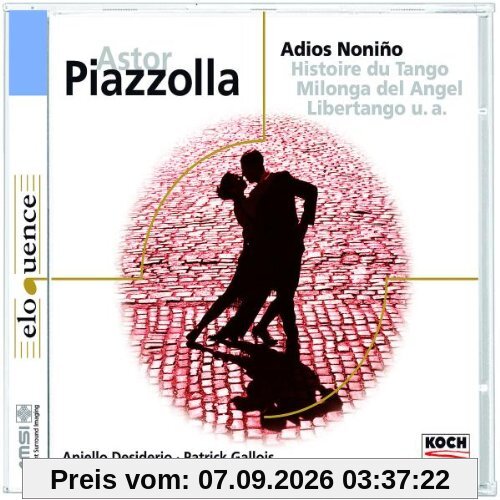 Adios Noninos/Histoire Du Tango/+ (Eloquence)
