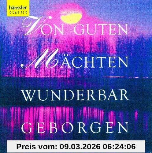 Gächinger Kantorei Stuttgart Von Guten Mächten Wunderbar Geborgen - Große Geistliche Chöre