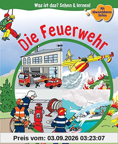 Die Feuerwehr