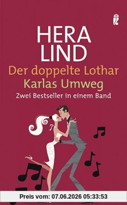 Der doppelte Lothar / Karlas Umweg: Doppelband