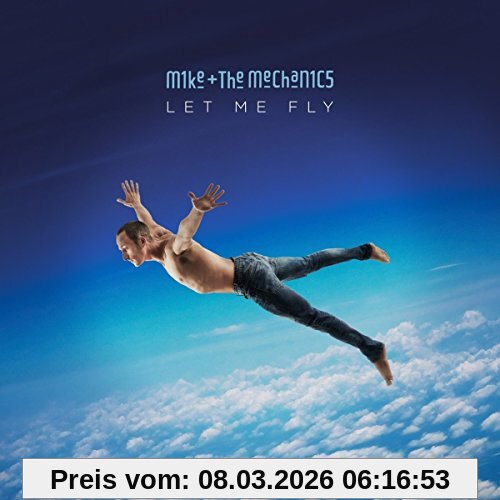 MikeThe Mechanics Let Me Fly