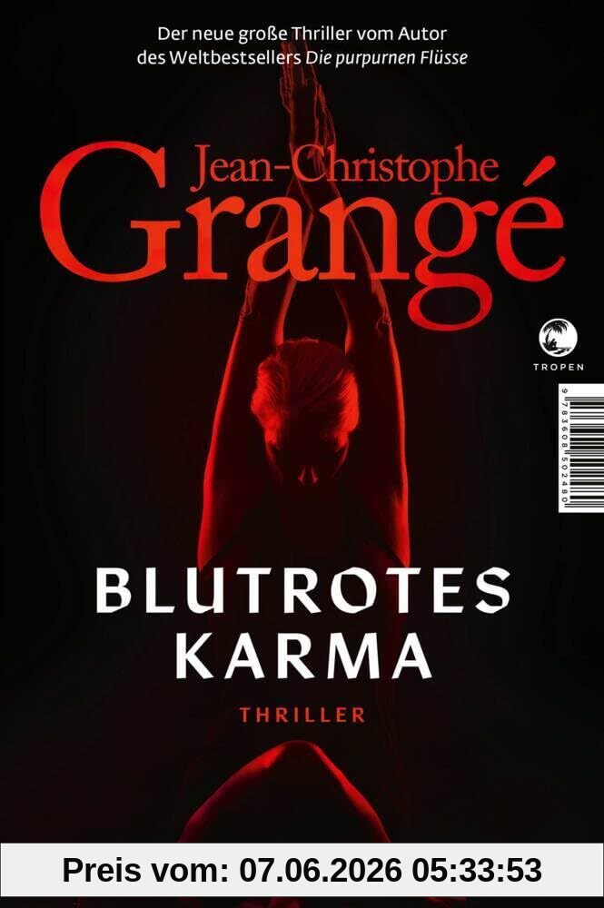 Blutrotes Karma: Thriller