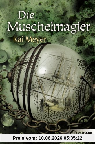 Die Muschelmagier: Wellenläufer-Trilogie 2