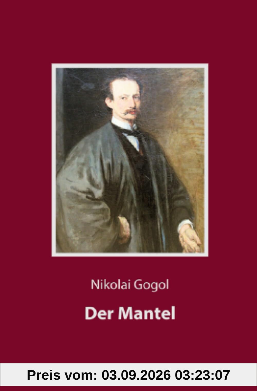 Der Mantel: Eine Novelle