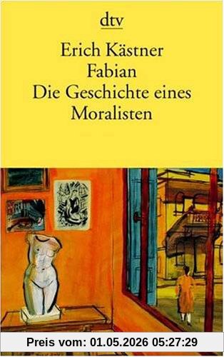 Fabian. Großdruck. Die Geschichte eines Moralisten.