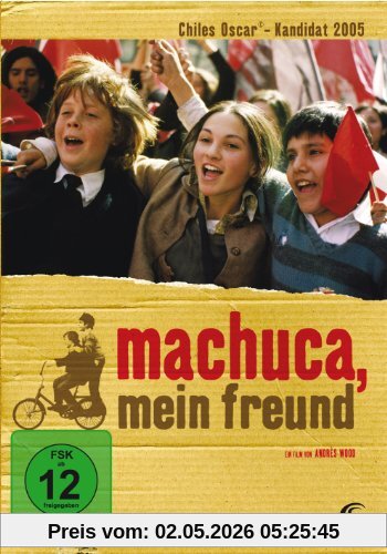 Machuca, mein Freund