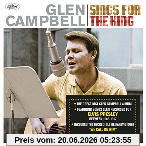 Glen Campbell Sings For The King [Import]