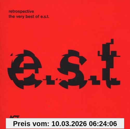 E.S.T.-Esbjörn Svensson Trio Retrospective-The Very Best Of E.s.t.