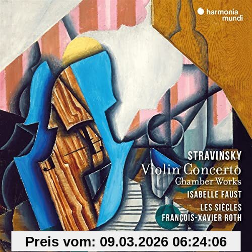 Isabelle Faust Violin Concerto & Chamber Works