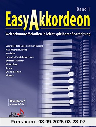 Easy Akkordeon Band 1: Weltbekannte Melodien in leicht spielbarer Bearbeitung.Zu dieser Ausgabe ist auch eine 2. Stimme erhältlich.