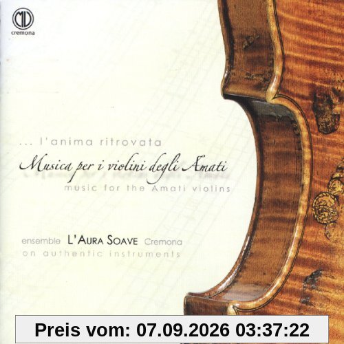 Musik für Amati-Violinen