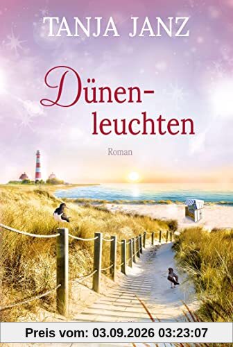 Dünenleuchten: Roman