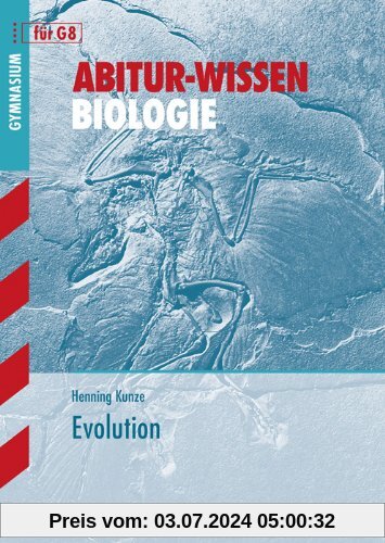 Abitur-Wissen Biologie / Evolution für G8