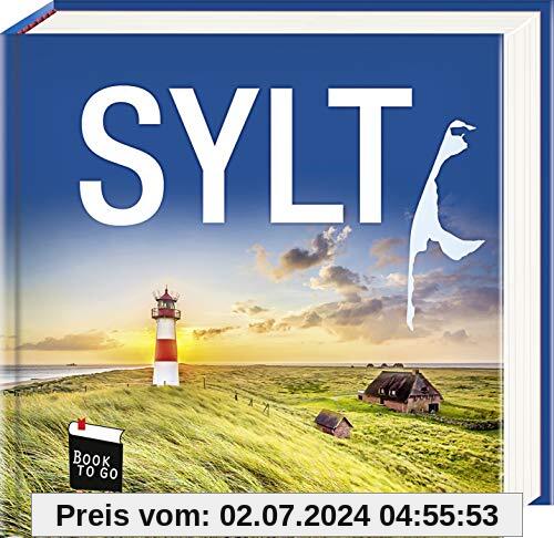 Sylt - Book To Go: Der Bildband für die Hosentasche
