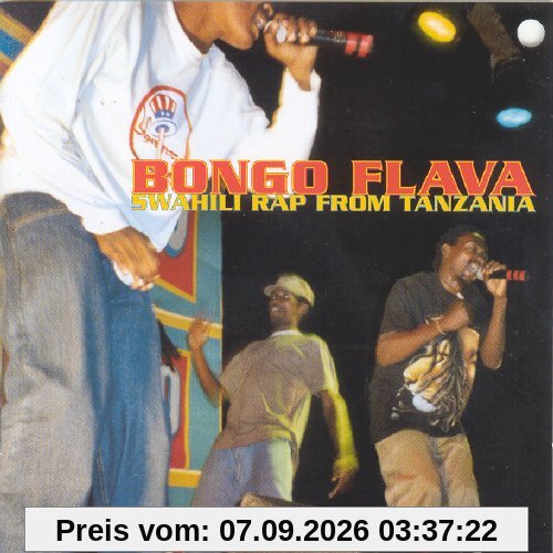 Bongo Flava. Swahili Rap from Tanzania
