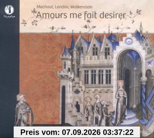 Amours Me Fait Desirer