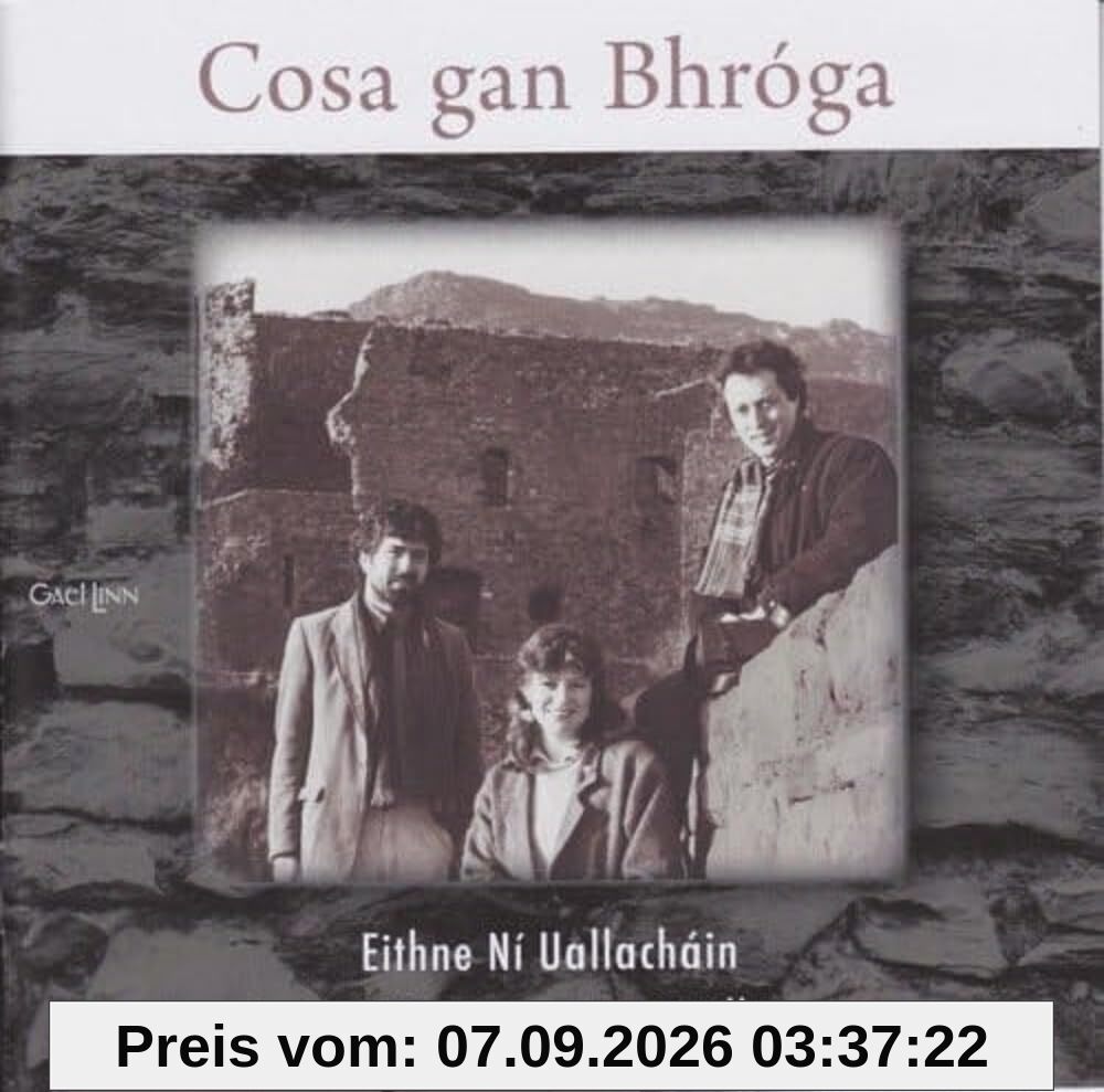 Eithne Ni Uallachain & Gerry O'Connor - Cosa Gan Bhroga