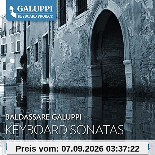 Galuppi: Keyboard Sonatas Vol 1