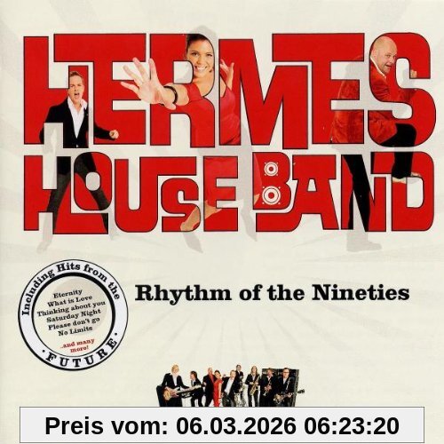 Hermes House Band The Rhythm Of The Nineties