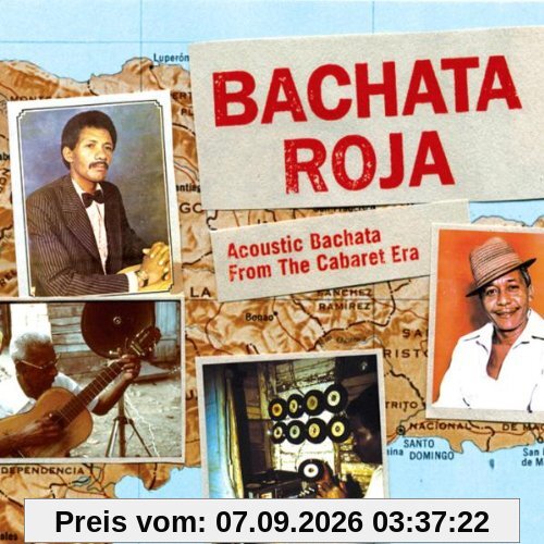 Bachata Roja-Acoustic Bachata from the Cabaret Era