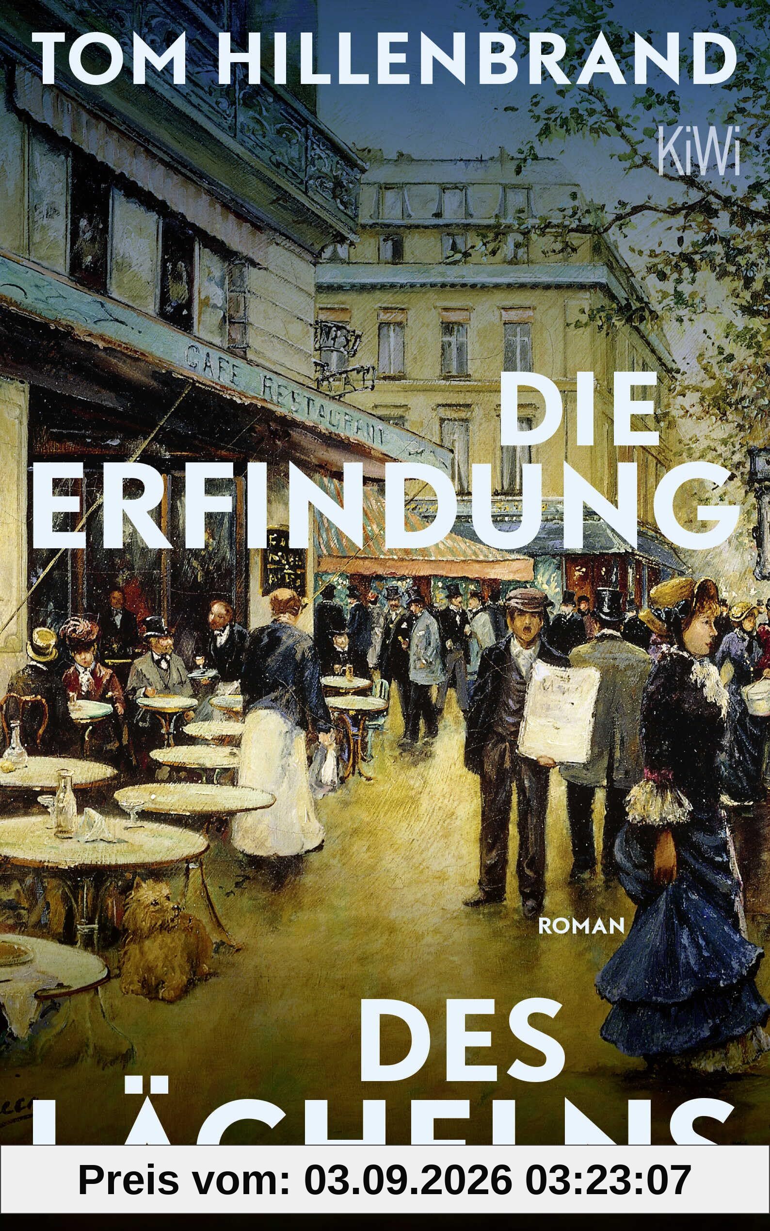Die Erfindung des Lächelns: Roman