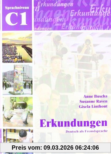 Anne Buscha Erkundungen Deutsch Als Fremdsprache C1, Integriertes Kurs- Und Arbeitsbuch