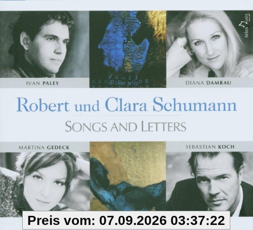 Robert und Clara Schumann - Songs and Letters