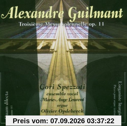Troisieme Messe Solennelle Op.11