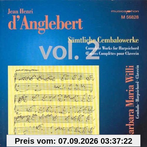 Jean-Henri D'Anglebert - Werke für Cembalo - Vol. 2