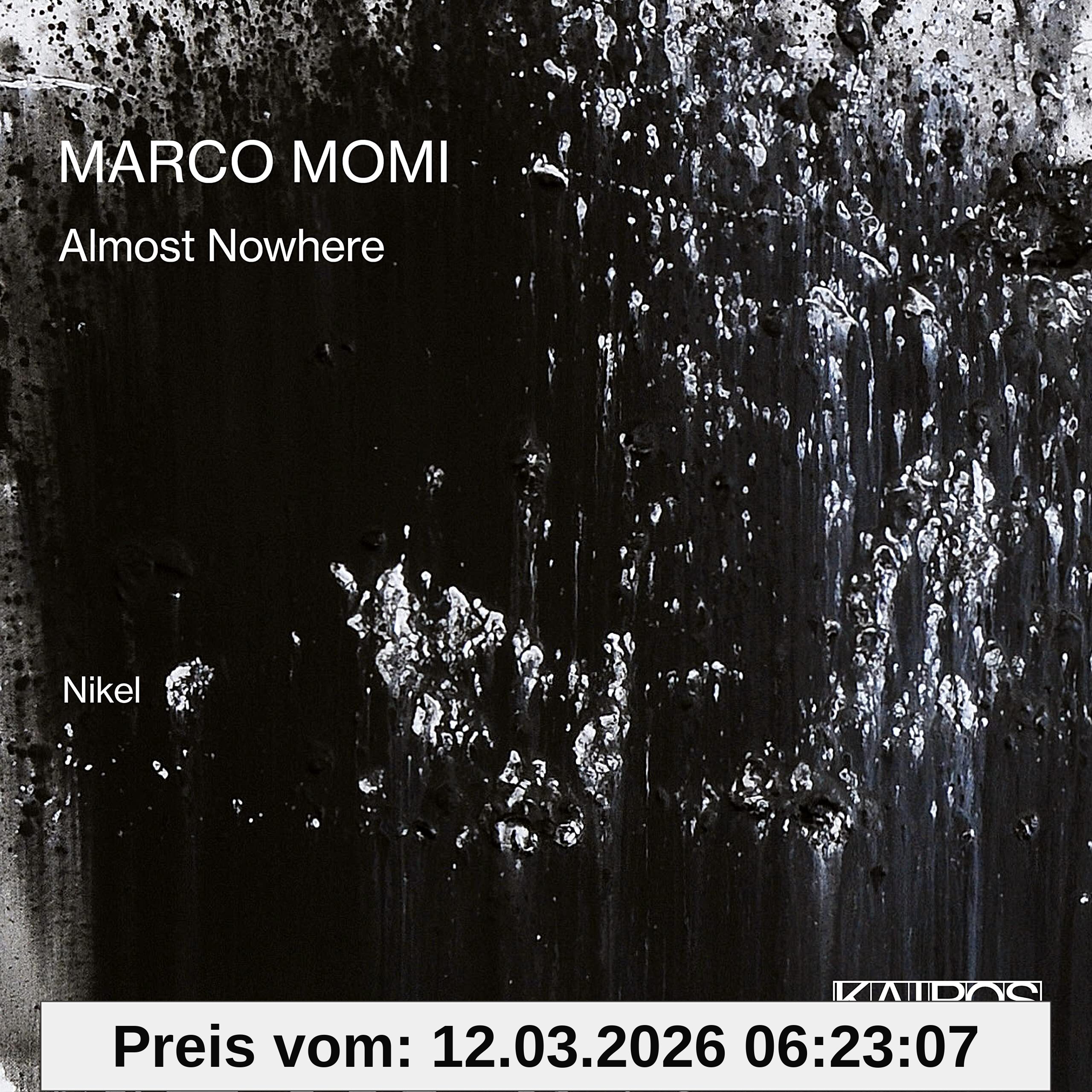 Ensemble Nikel Momi, Almost Nowhere