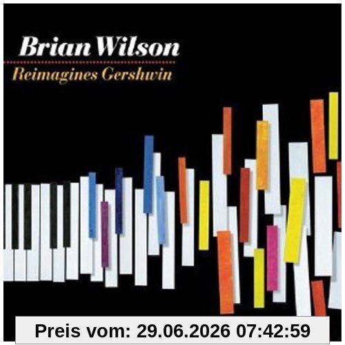 Brian Wilson Reimagines Gershwin (Digipack Deluxe Edition)