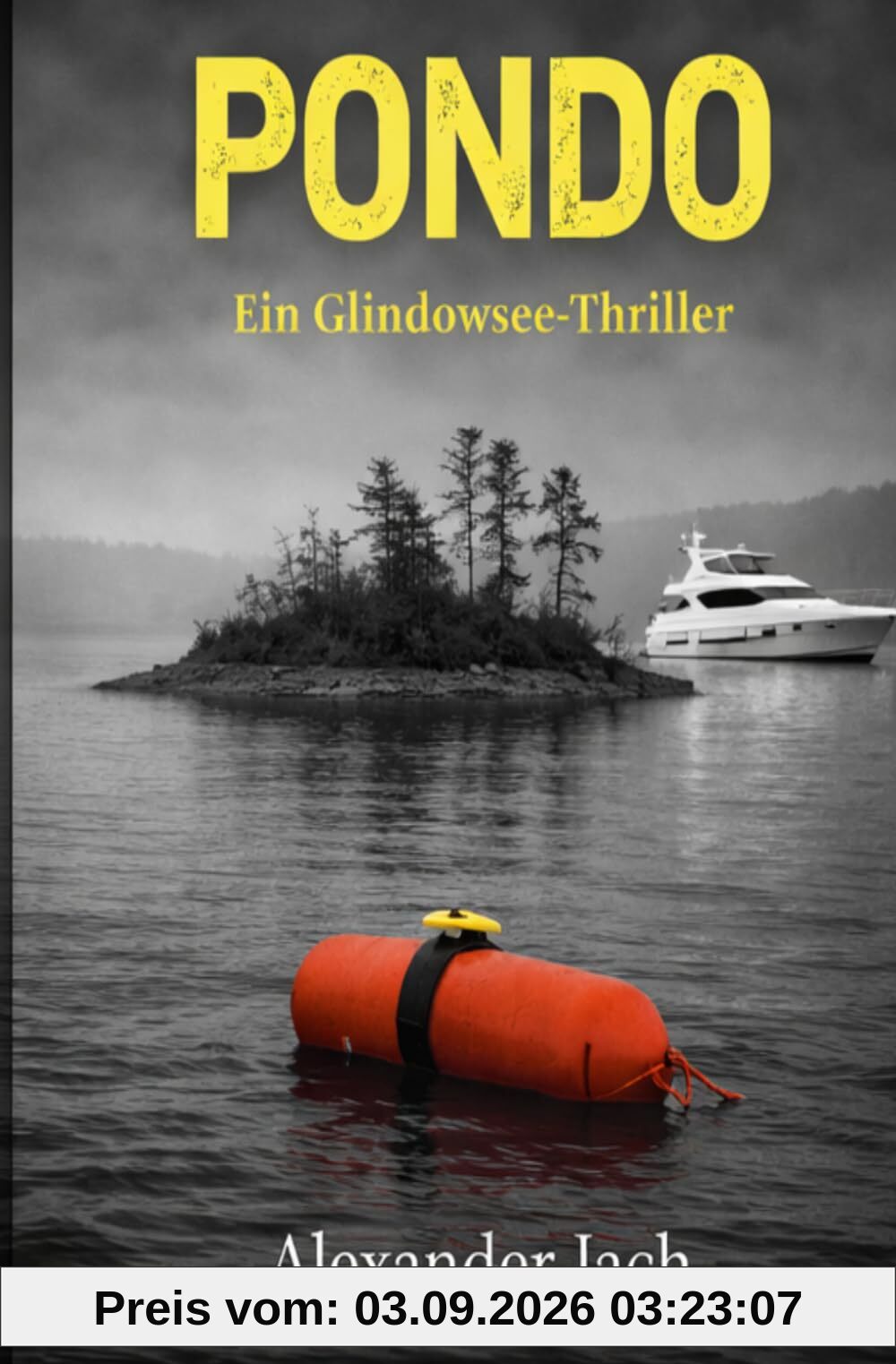 PONDO: Ein Glindowsee-Thriller
