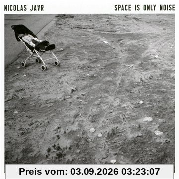Space Is Only Noise (New Version)