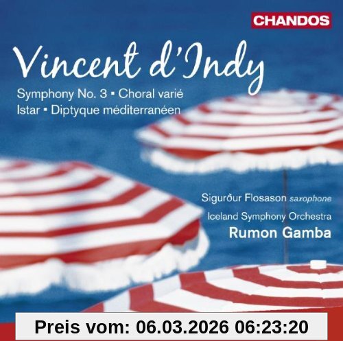 Flosason D'Indy, Orchesterwerke Vol.3 - Istar/ Sinfonie Nr. 3/+